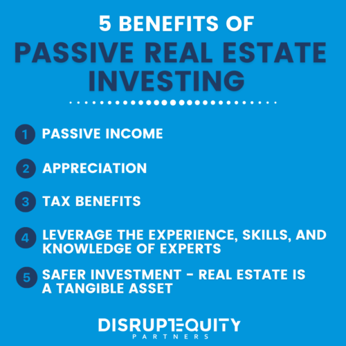 benefits of passive real estate investing