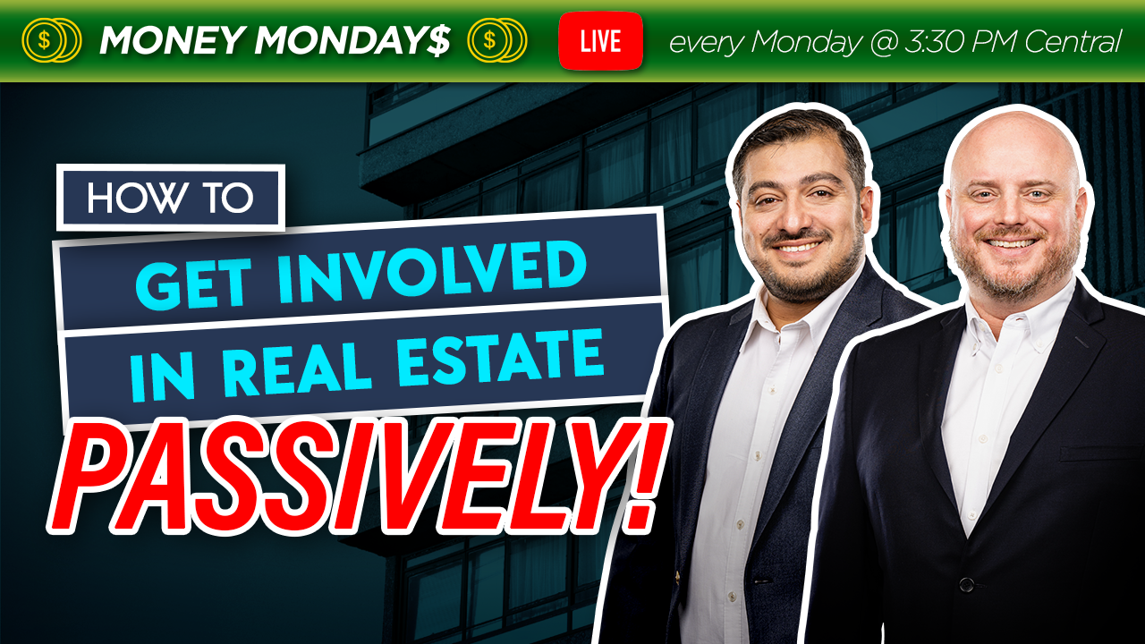 How To Get Involved In Real Estate Passively