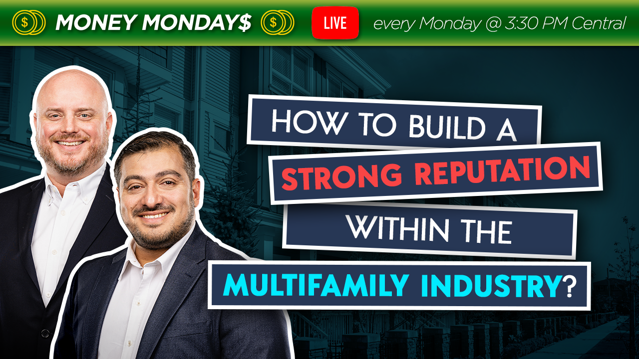 How to Build a Strong Reputation within the Multifamily Industry