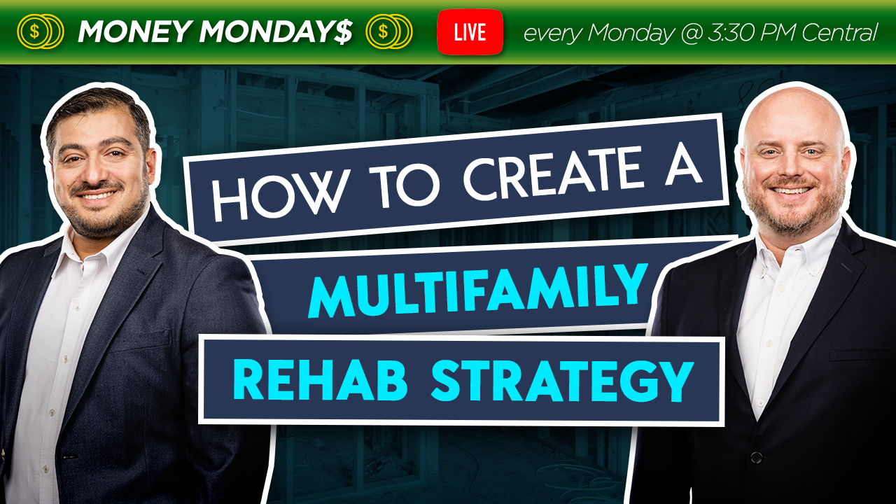 How to Create a Multifamily Rehab Strategy